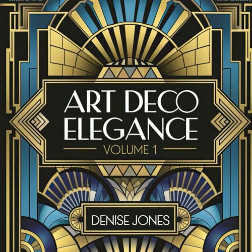 Art Deco Elegance Volume 1: An Art Deco Coloring Book for Adults Featuring 40 Exquisite Designs (Mosaic Masterpiece Series) (The Mosaic Masterpiece Series: Art Deco Elegance, Band 2) von Independently published