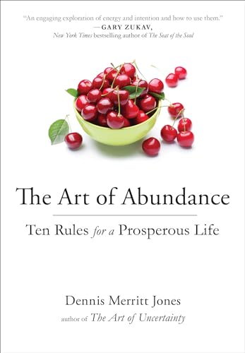 The Art of Abundance: Ten Rules for a Prosperous Life von Tarcher