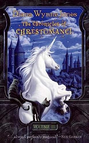 The Chronicles of Chrestomanci, Volume III (Chronicles of Chrestomanci, 3)