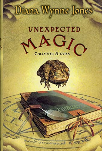 Unexpected Magic: Collected Stories Unexpected Magic: Collected Stories von Greenwillow Books
