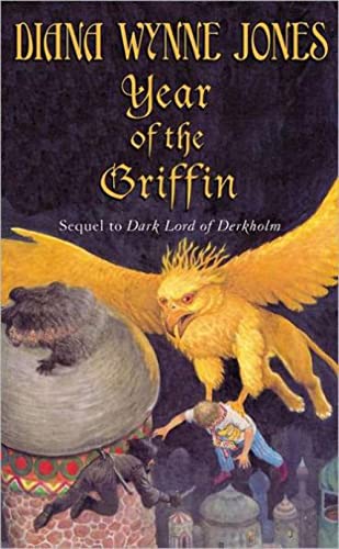 Year of the Griffin (Derkholm, 2)