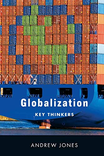 Globalization: Key Thinkers von Polity