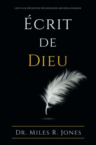 Écrit de Dieu: Le secret du vrai Mont Sinaï von Great Publishing
