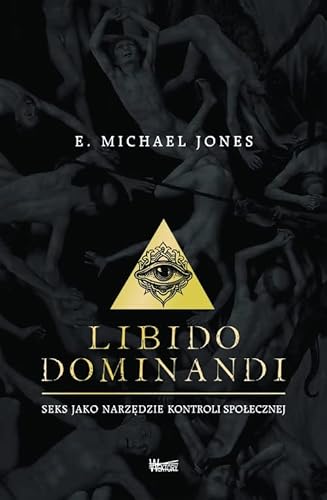 Libido dominandi: Seks jako narzędzie kontroli społecznej von Wektory