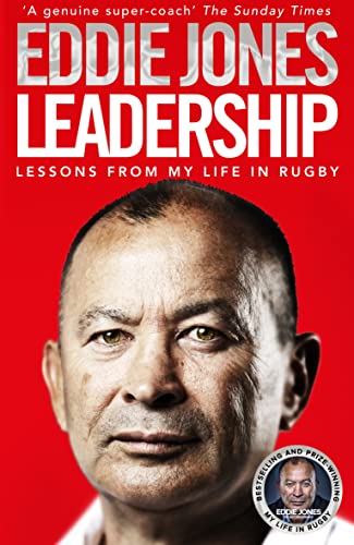 Leadership: Lessons From My Life in Rugby