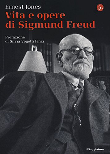 Vita e opere di Sigmund Freud von Il Saggiatore