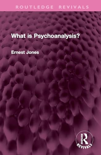 What is Psychoanalysis? (Routledge Revivals) von Routledge