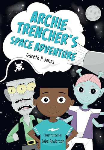 Archie Trencher's Space Adventure: Fluency 8 (Big Cat for Little Wandle Fluency) von Collins