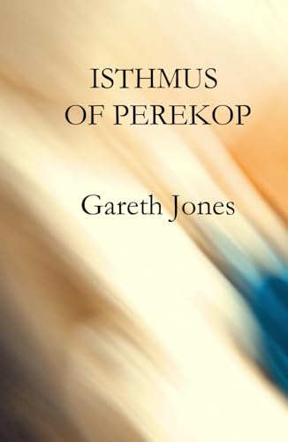 Isthmus of Perekop von Independently published