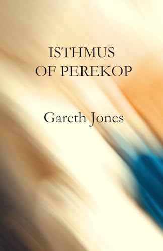 Isthmus of Perekop von Independently published