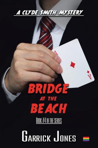 Bridge at the Beach (The Clyde Smith Mysteries, Band 4) von Tellwell Talent