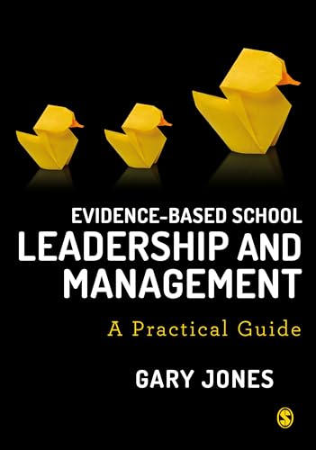 Evidence-based School Leadership and Management: A practical guide von Sage Publications