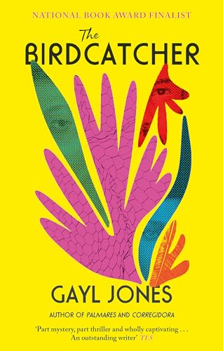 The Birdcatcher: FINALIST FOR THE 2022 NATIONAL BOOK AWARD