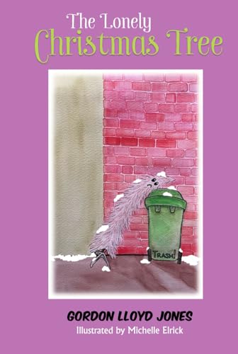 The lonely Christmas tree von Self-Publish