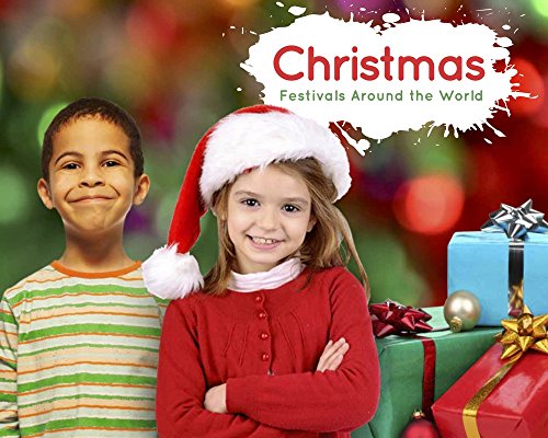 Christmas (Festivals Around the World)