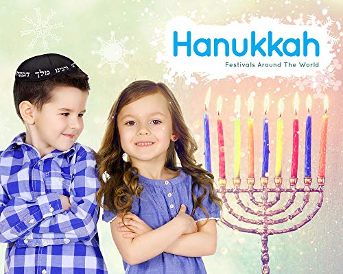 Hanukkah (Festivals Around the World)