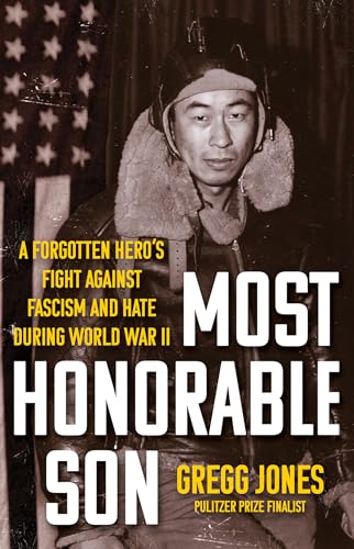 Most Honorable Son: A Forgotten Hero’s Fight Against Fascism and Hate During World War II von Kensington Publishing Corporation