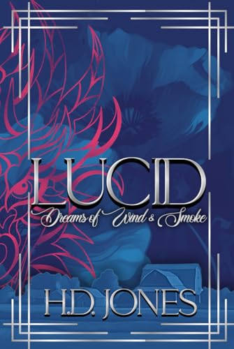 Lucid: Dreams of Wind and Smoke von Primedia eLaunch LLC