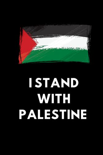 I stand with Palestine: I stand with Palestine, Gaza Freedom Lined Notebook I stand with Palestine: I stand with Palestine, Gaza Freedom Lined Notebook von Independently published