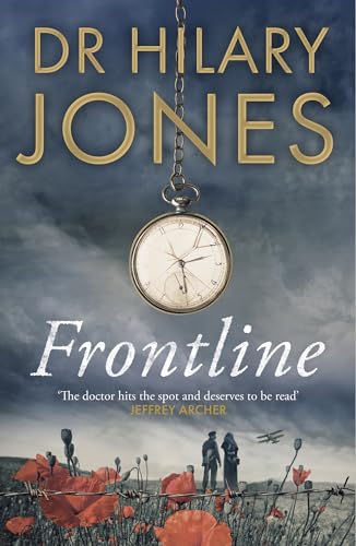 Frontline: The sweeping WWI drama that 'deserves to be read' - Jeffrey Archer von WELBECK
