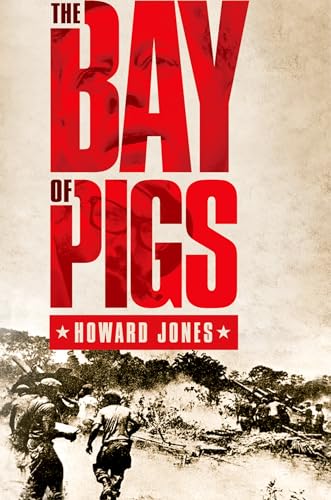 The Bay of Pigs (Pivotal Moments in American History)