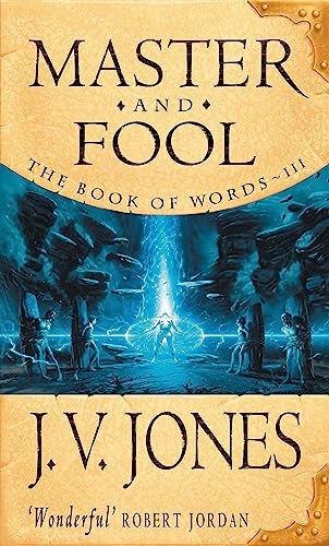 Master And Fool: Book 3 of the Book of Words Master And Fool: Book 3 of the Book of Words von Orbit