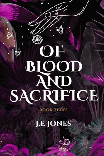 Of Blood and Sacrifice (Ink and Roses Trilogy, Band 3) von Independently published