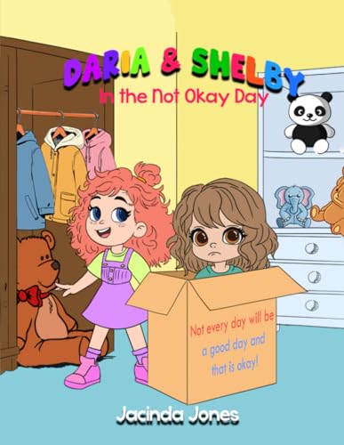 Daria & Shelby: In The Not Okay Day von Book Writing Genie