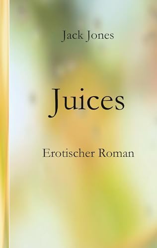 Juices (Liquids-Fluids-Juices)