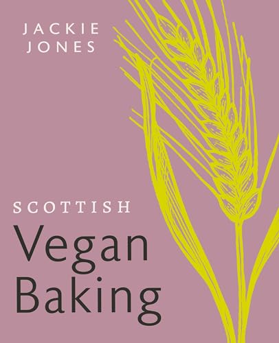 Scottish Vegan Baking von Birlinn