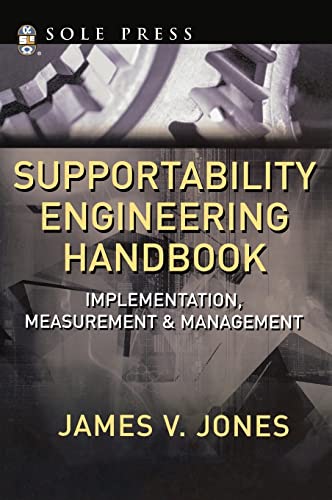 Supportability Engineering Handbook: Implementation, Measurement and Management von McGraw-Hill Education