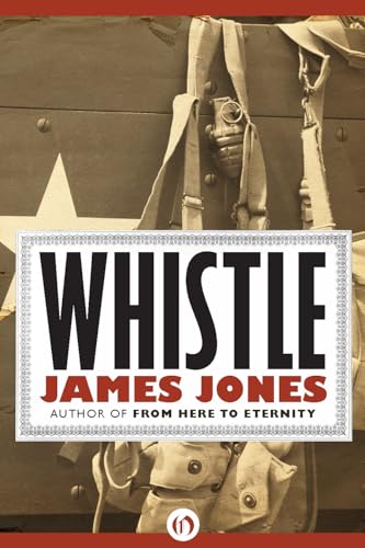 Whistle (The World War II Trilogy) von Open Road Media