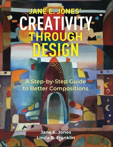 Creativity Through Design: A Step-by-Step Guide to Better Composition