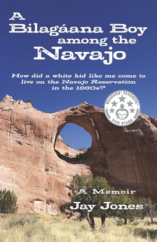 A Bilagáana Boy Among the Navajo von Bookbaby