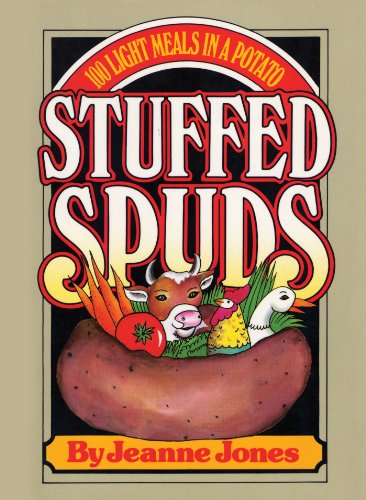 Stuffed Spuds: 100 Light Meals in a Potato von M. Evans and Company
