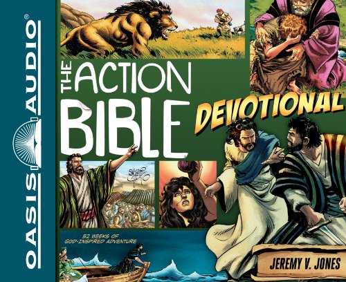 The Action Bible Devotional: 52 Weeks of God-Inspired Adventure