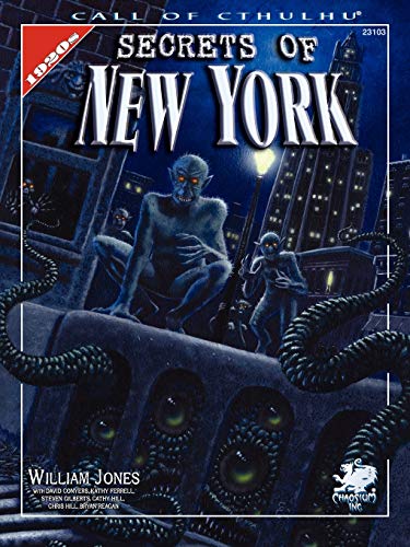 Secrets of New York (Call of Cthulhu Roleplaying Game)