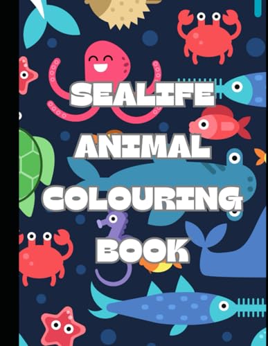 Sealife Animal Colouring Book von Independently published