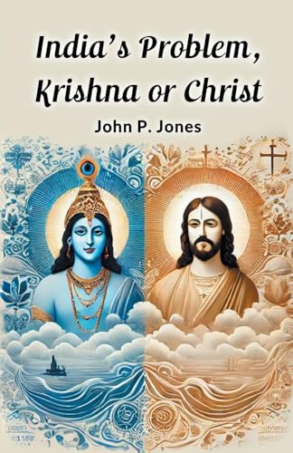 India's Problem, Krishna or Christ von Double 9 Books