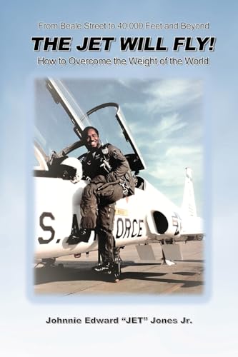 The Jet Will Fly!: How to Overcome the Weight of the World The Jet Will Fly!: How to Overcome the Weight of the World von Booklogix