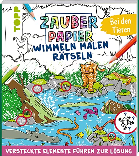 Zauberpapier Wimmel-Mal-Rätselbuch - Bei den Tieren: Wimmeliger Mal- und Rätselspaß mit Zaubereffekt von Frech
