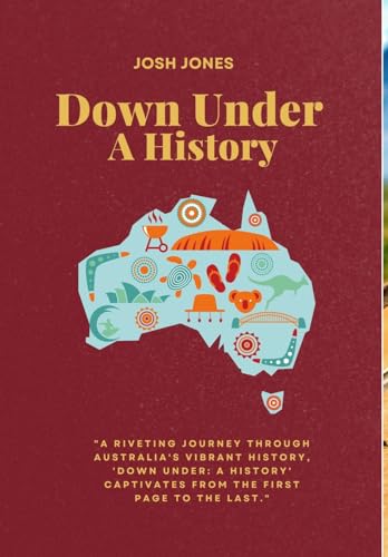 Down Under: A History von Blurb