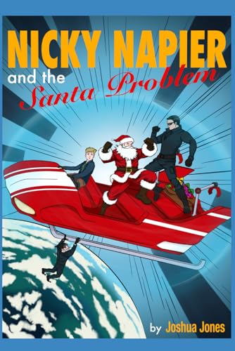 Nicky Napier and the Santa Problem von Independently published