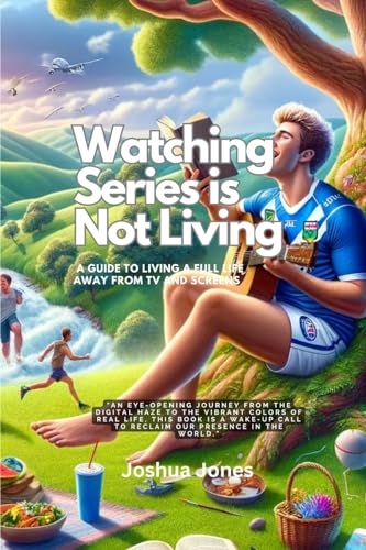 Watching Series is Not Living von Blurb