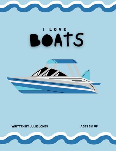 I Love Boats: A Bonnie Coloring Book von Independently published