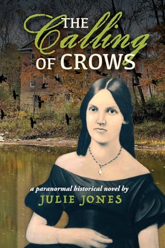 The Calling of Crows: A Paranormal Historical Novel von Turret Press