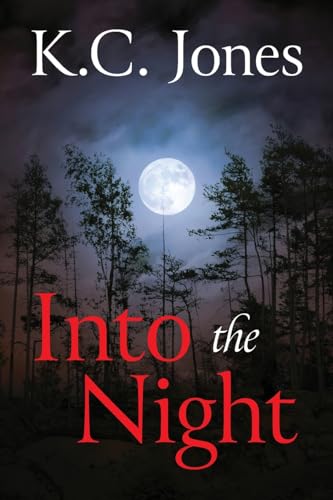 Into the Night von Palmetto Publishing