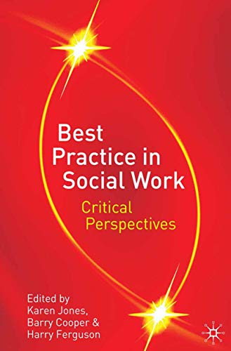 Best Practice in Social Work: Critical Perspectives von Red Globe Press