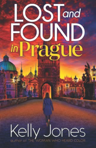 Lost and Found in Prague (Dana Pierson, Band 1)