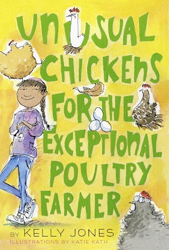 Unusual Chickens for the Exceptional Poultry Farmer von Yearling